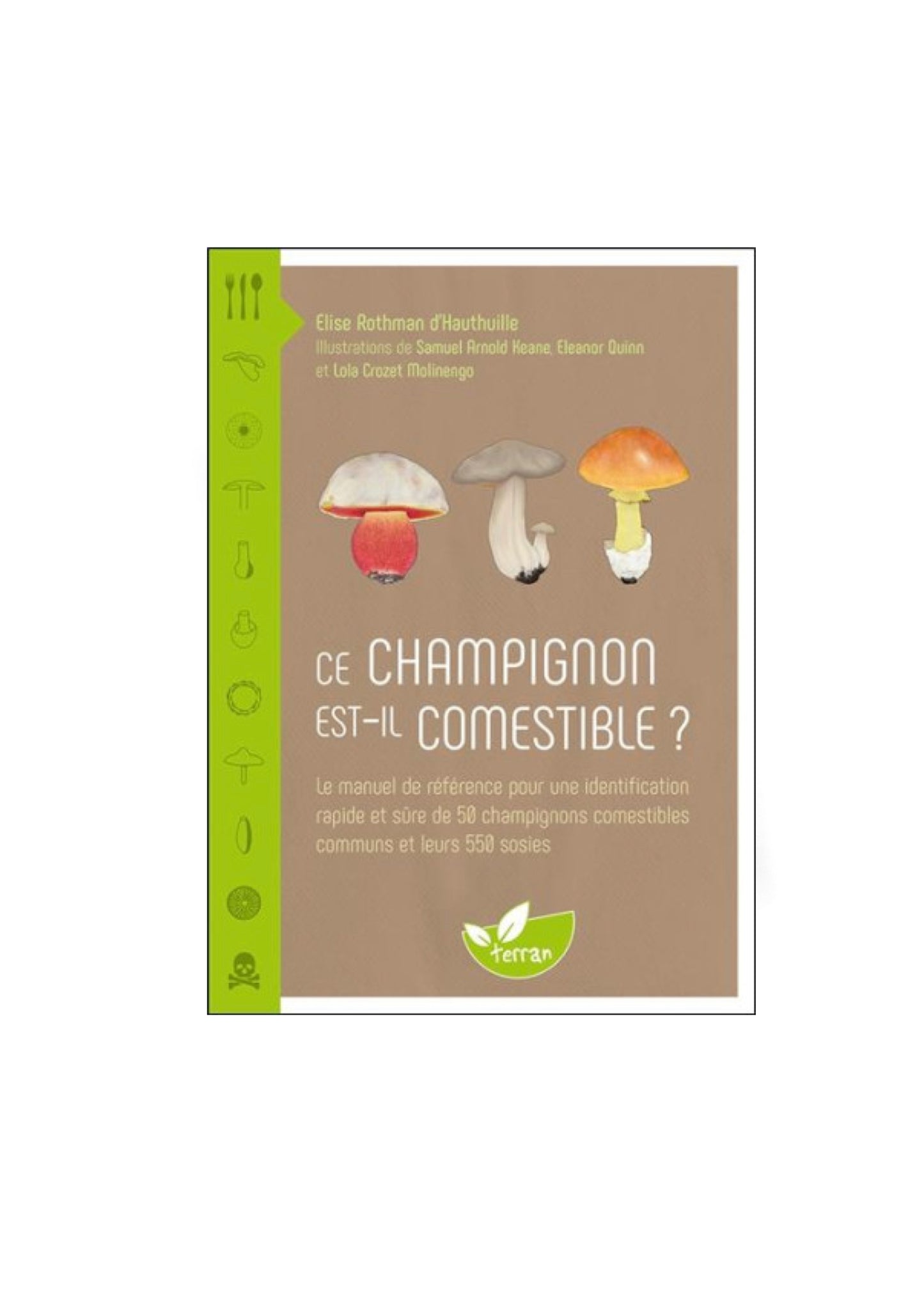 N°6    Ce champignon, est-il comestible ?